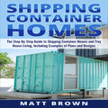 Shipping Container Homes Guide J489